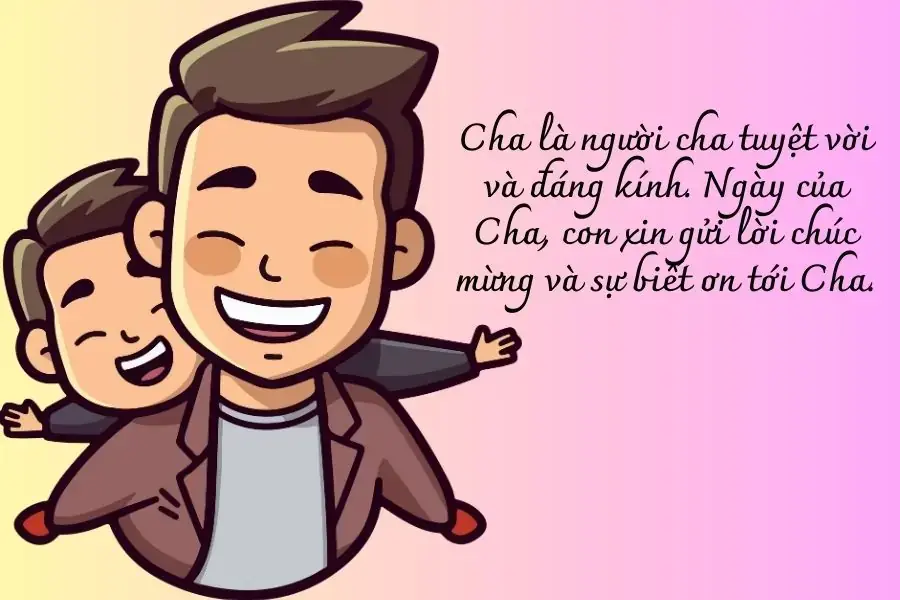 Lời chúc mừng ý nghĩa vào ngày của Cha