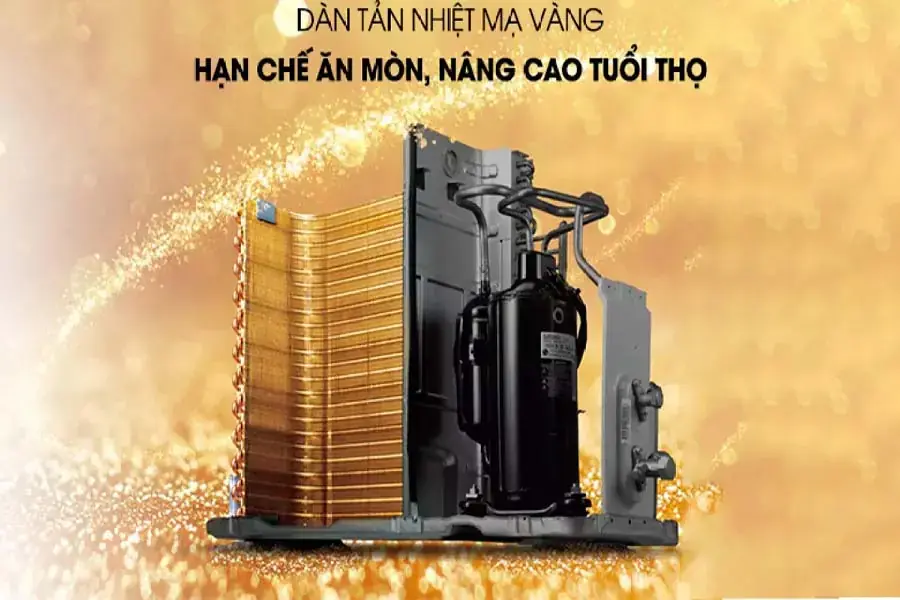 Dàn tản nhiệt mạ vàng giúp máy lạnh bền bỉ hơn nhiều