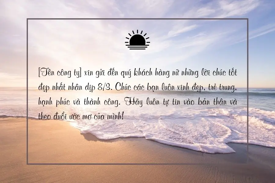 Những câu chúc 8/3 cho khách hàng nữ đầy ấm áp và tri ân.