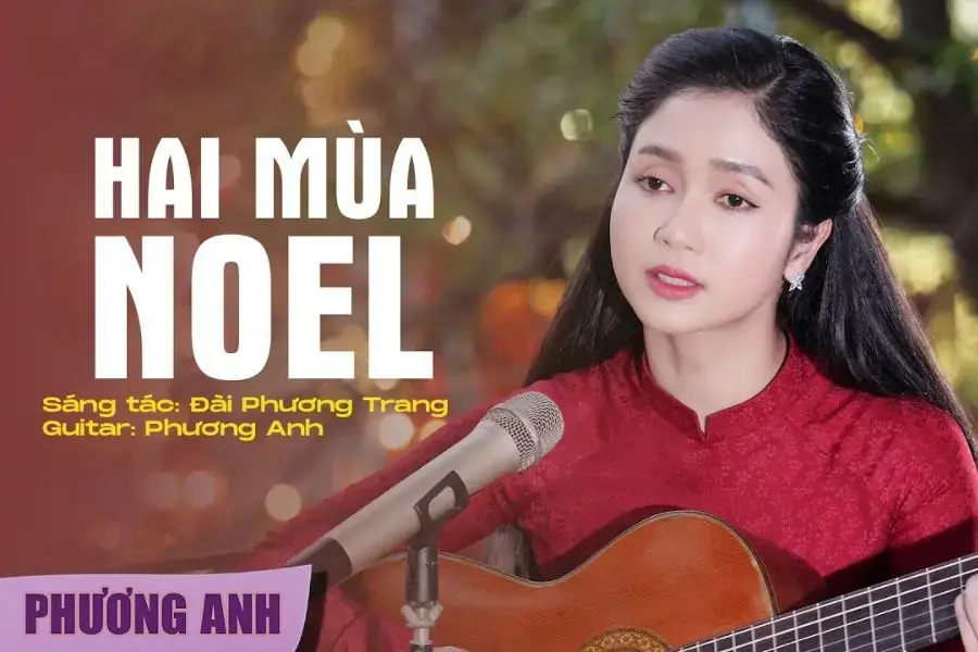 Hai mùa Noel - Phương Anh.