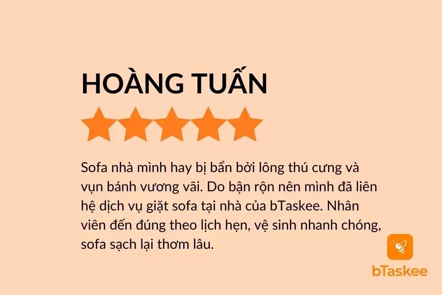 Đánh giá của khách hàng khi sử dụng dịch vụ vệ sinh sofa tại bTaskee.