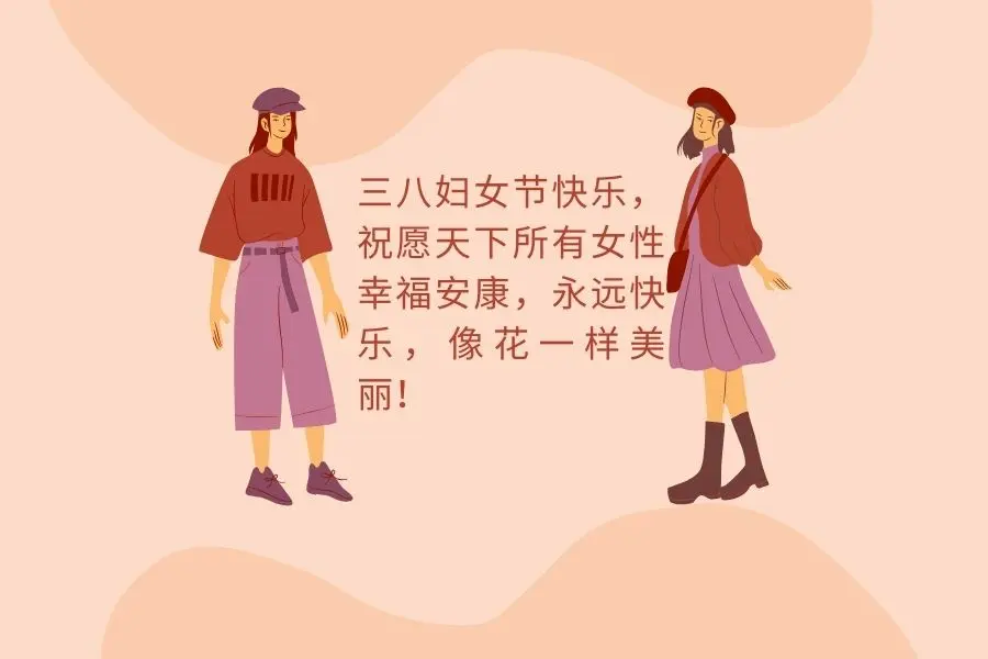 Những câu chúc 8/3 bằng tiếng Trung độc đáo và sáng tạo.