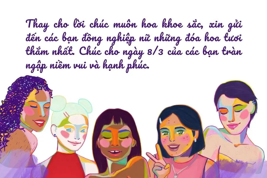 Câu chúc ấm áp cho đồng nghiệp nữ nhân ngày 8/3.