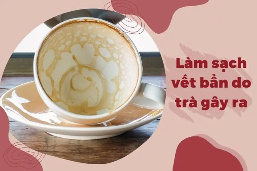 Vết ố trà trên ly sữa