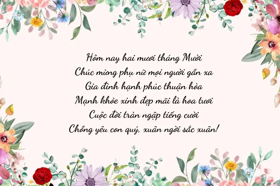 Chúc những người phụ nữ Việt Nam ngày 20/10 hạnh phúc và tràn ngập niềm vui.