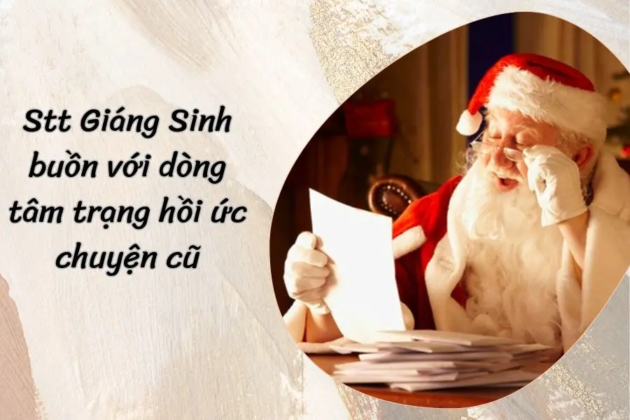 Đêm Giáng Sinh hồi ức chuyện cũ.