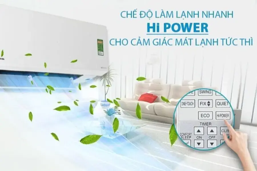 Chế độ hi power cho cảm giác mát lạnh tức thì ngay cả khi đang ở chế độ sưởi ấm