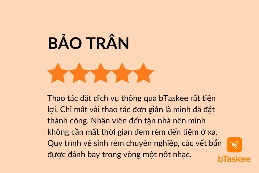 Đánh giá của khách hàng sau khi sử dụng dịch vụ vệ sinh rèm cửa của bTaskee.
