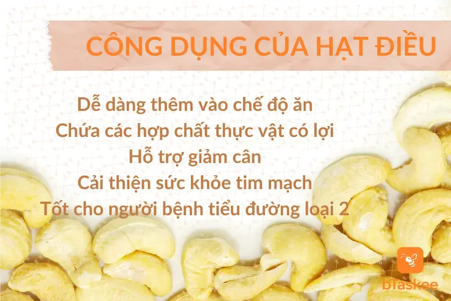bTaskee xin tổng hợp công dụng của hạt điều tại đây