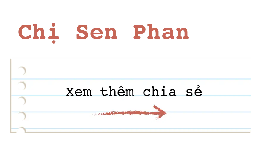 bai-viet-cua-chi-sen-phan