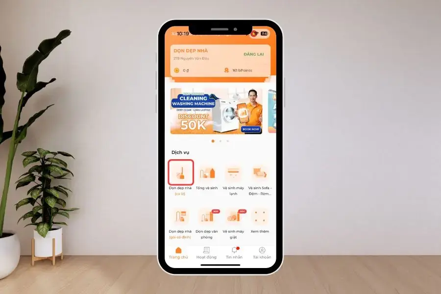 Chọn biểu tượng dịch vụ “dọn dẹp nhà” trên màn hình chính.