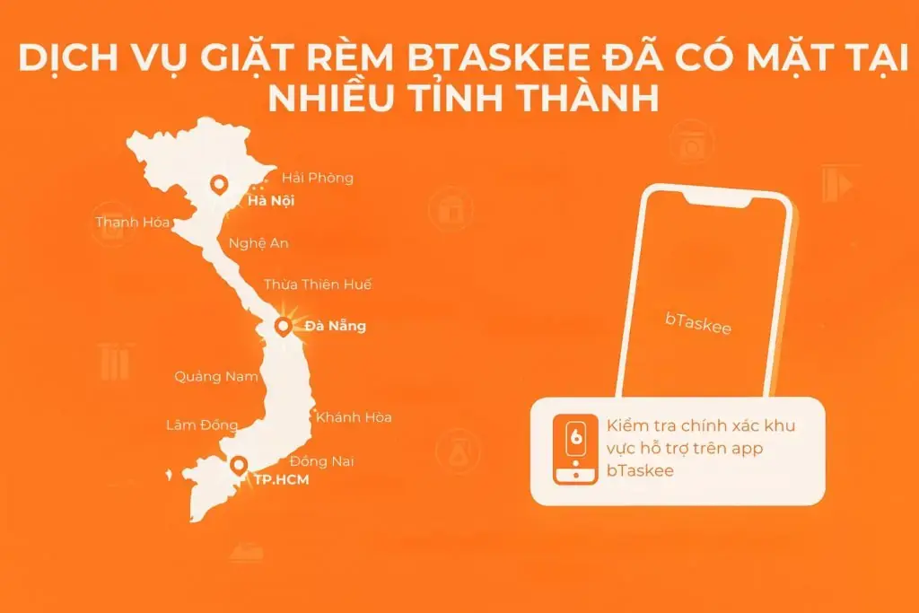 Dịch vụ vệ sinh rèm cửa (màn cửa) bTaskee phủ sóng nhiều tỉnh thành trên cả nước.