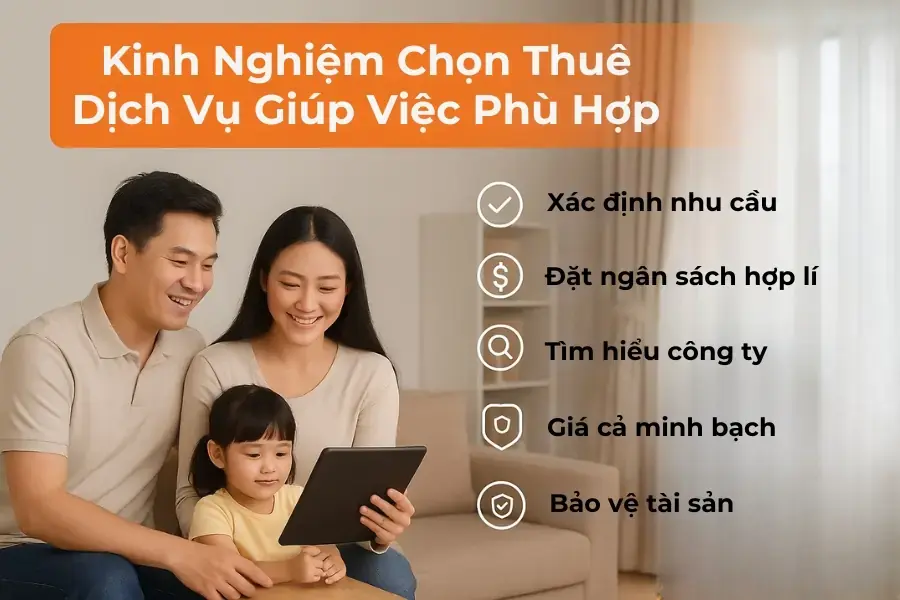 Kinh nghiệm chọn thuê dịch vụ giúp việc phù hợp.