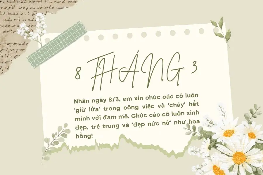 Những lời chúc 8/3 cho cô giáo hài hước nhưng không kém phần ý nghĩa.