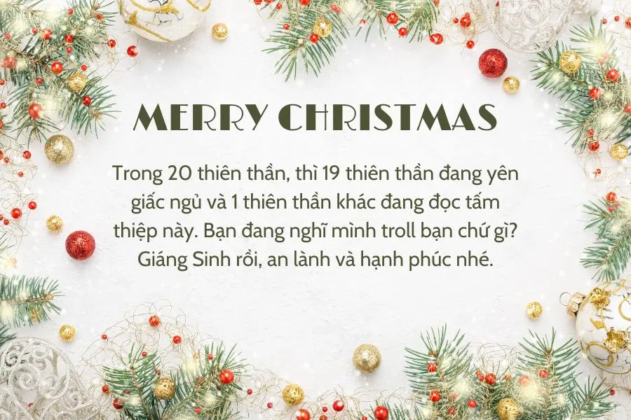 Lời chúc Giáng Sinh bá đạo và hóm hỉnh dành tặng đồng nghiệp.