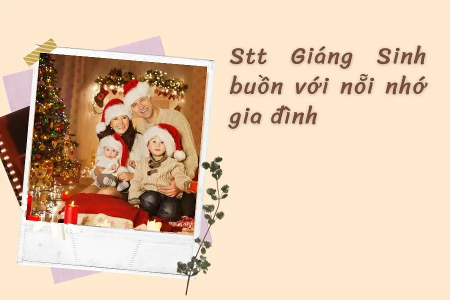 Đêm Giáng Sinh với mong ước được quây quần bên gia đình.