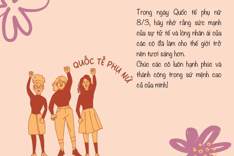 Những lời chúc 8/3 cho toàn thể cô giáo đầy ý nghĩa.