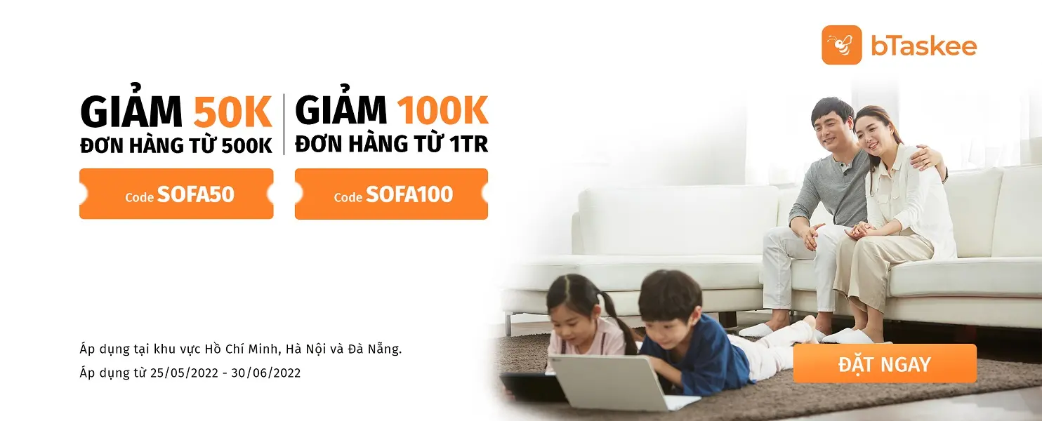 Giảm 100K Khi Đặt Vệ Sinh Sofa - Rèm - Nệm - Thảm (Đến Hết 06/2022)