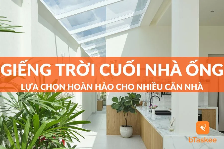 Giếng Trời Cuối Nhà Ống: Lựa Chọn Hoàn Hảo Cho Căn Nhà