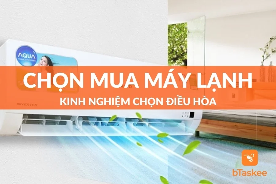 6 Kinh Nghiệm Mua Điều Hòa Giúp Tiết Kiệm Tối Đa Điện Năng