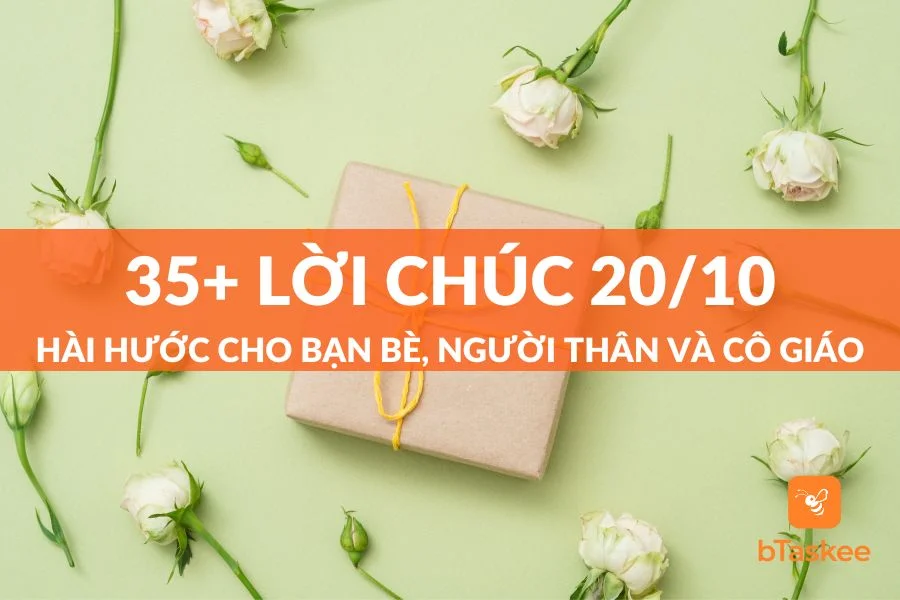 Gợi Ý 35+ Lời Chúc 20/10 Hài Hước Cho Bạn Bè, Người Thân, Cô Giáo