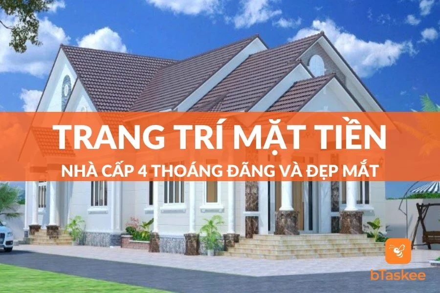 Phong Cách Trang Trí Mặt Tiền Nhà Cấp 4 Bạn Nên Biết