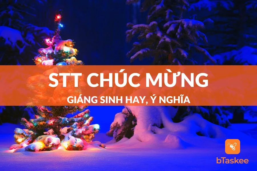 Top 50+ Stt Chúc Mừng Giáng Sinh Hay, Ý Nghĩa Thu Hút Triệu Like