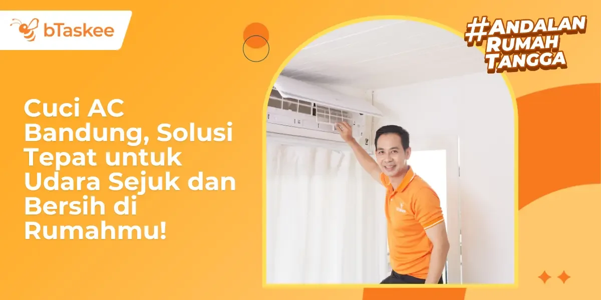 Cuci AC Bandung, Solusi Tepat untuk Udara Sejuk dan Bersih!