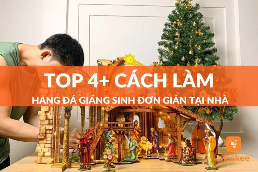 Top 4+ Cách Làm Hang Đá Giáng Sinh Đẹp, Đơn Giản Tại Nhà
