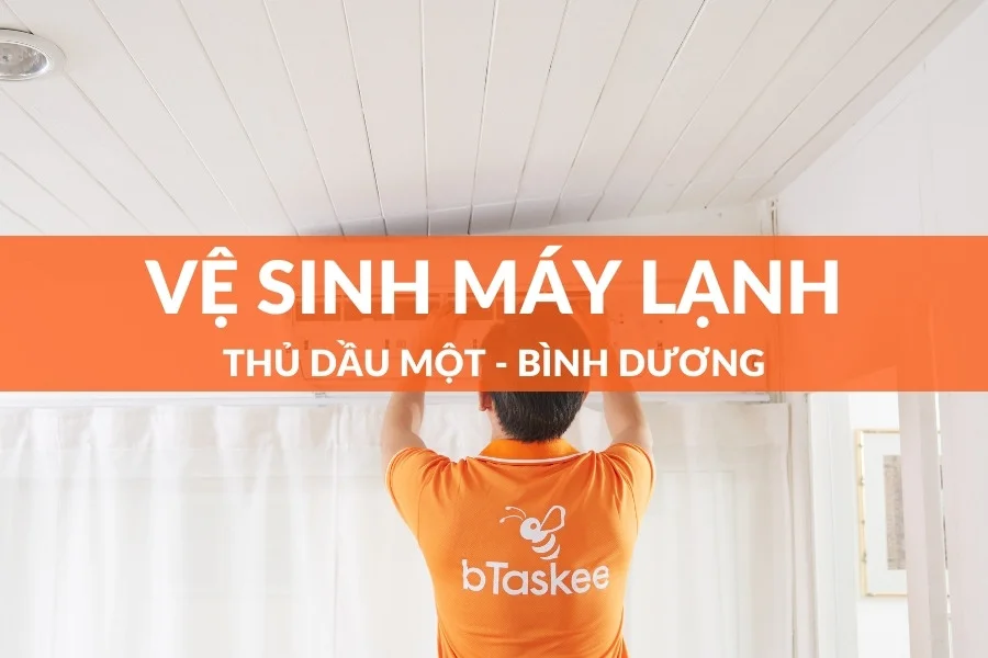 Dịch Vụ Vệ Sinh Máy Lạnh Thủ Dầu Một Tại Nhà Nhanh Chóng