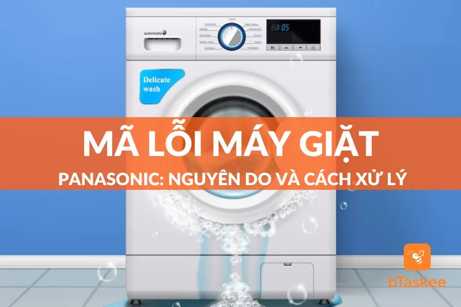Mã Lỗi Máy Giặt Panasonic: Nguyên Nhân Và Cách Xử Lý