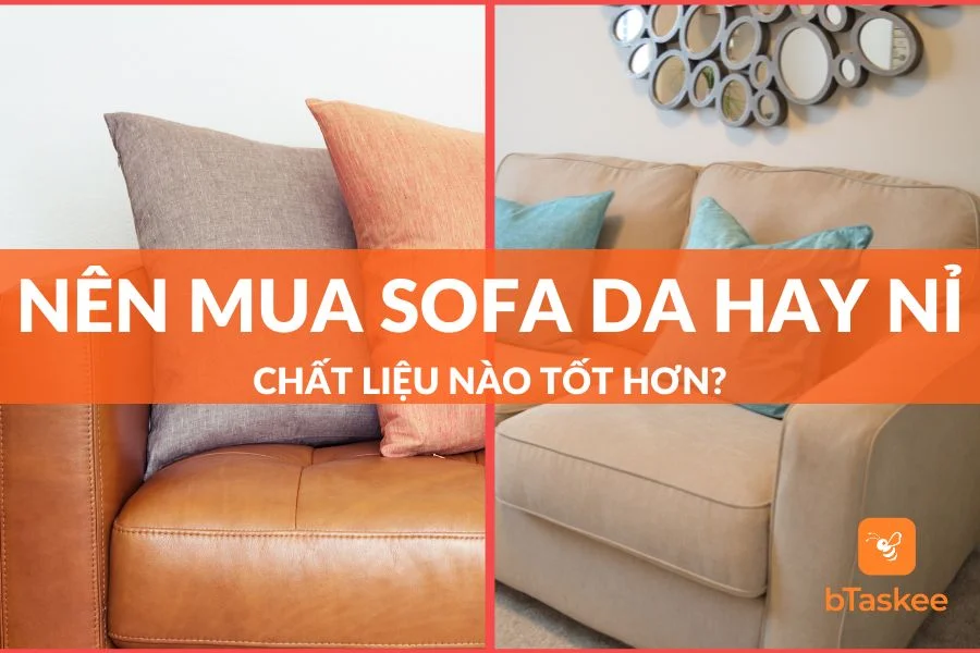 Nên Mua Sofa Da Hay Nỉ Để Trang Trí Phòng Khách?