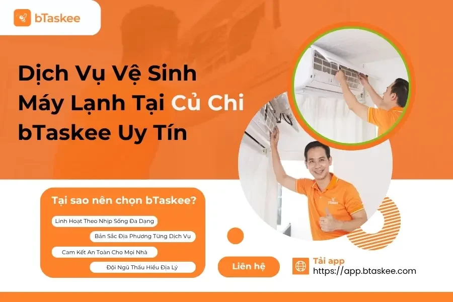 Dịch Vụ Vệ Sinh Máy Lạnh Tại Củ Chi bTaskee Uy Tín