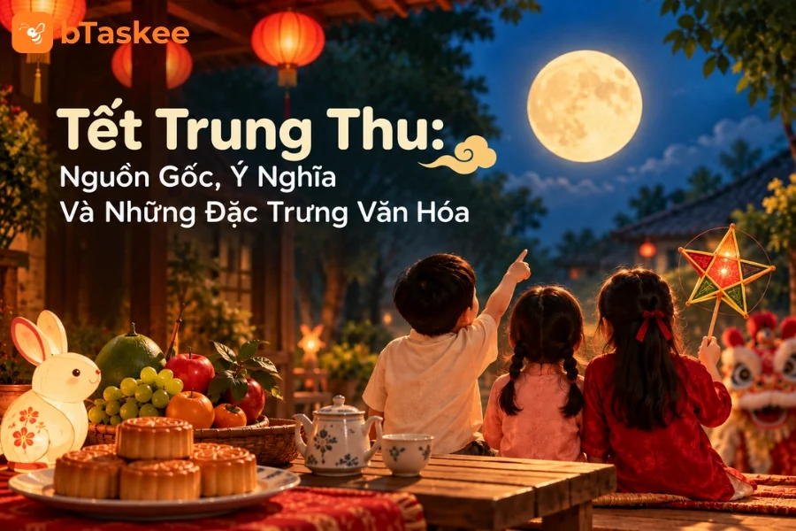 Tết Trung Thu Btaskee