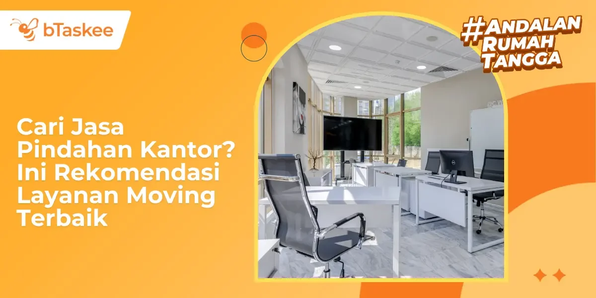 Cari Jasa Pindahan Kantor? Ini Rekomendasi Layanan Moving Terbaik