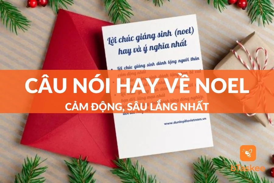 Tổng Hợp 20+ Câu Nói Hay Về Noel Ý Nghĩa, Cảm Động Và Sâu Lắng Nhất