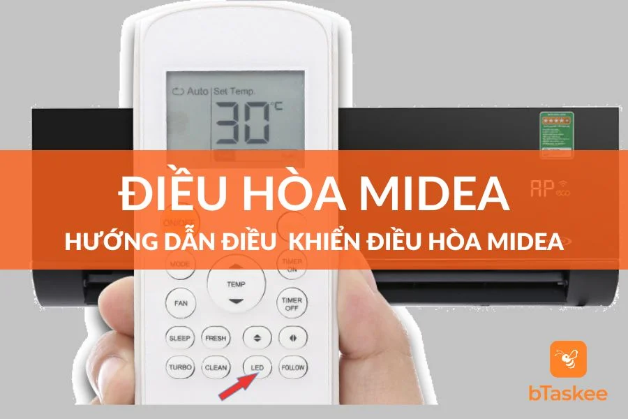 Hướng Dẫn Điều Khiển Điều Hòa Midea Chi Tiết Nhất
