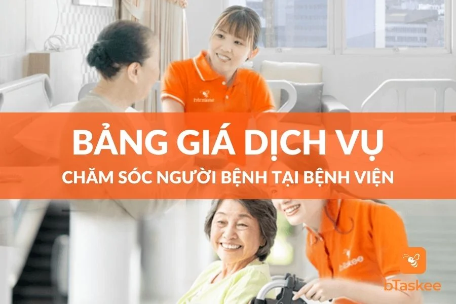 Bảng Giá Dịch Vụ Chăm Sóc Người Bệnh Tại Bệnh Viện