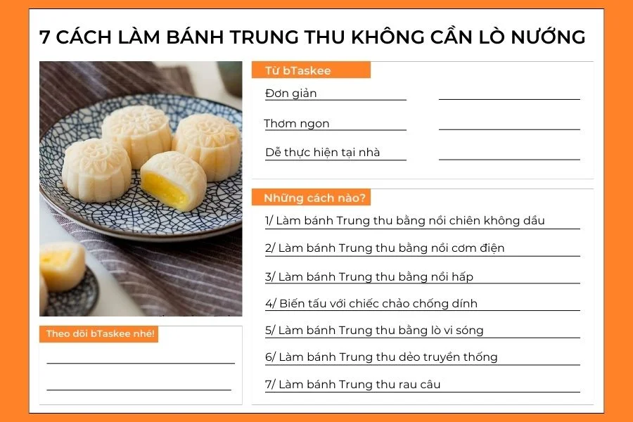 7 Cách Làm Bánh Trung Thu Không Cần Lò Nướng Đơn Giản Tại Nhà