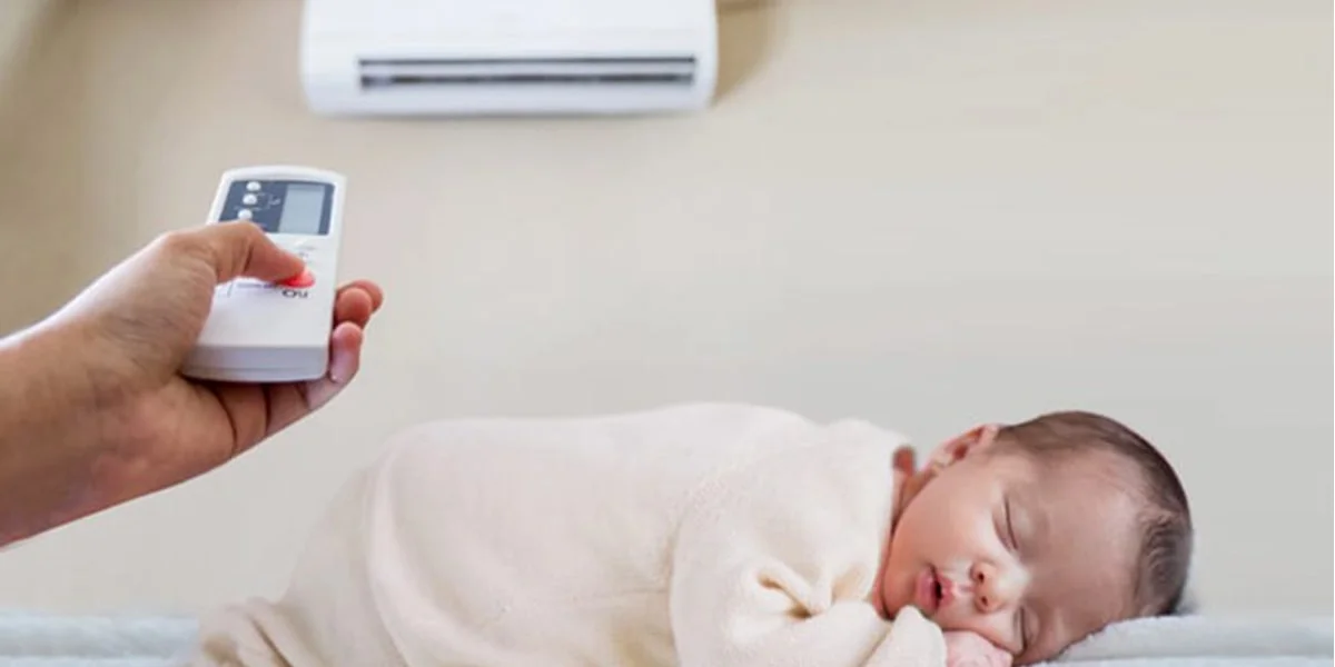 Những Lưu Ý Về Nhiệt Độ Máy Lạnh Cho Trẻ Sơ Sinh