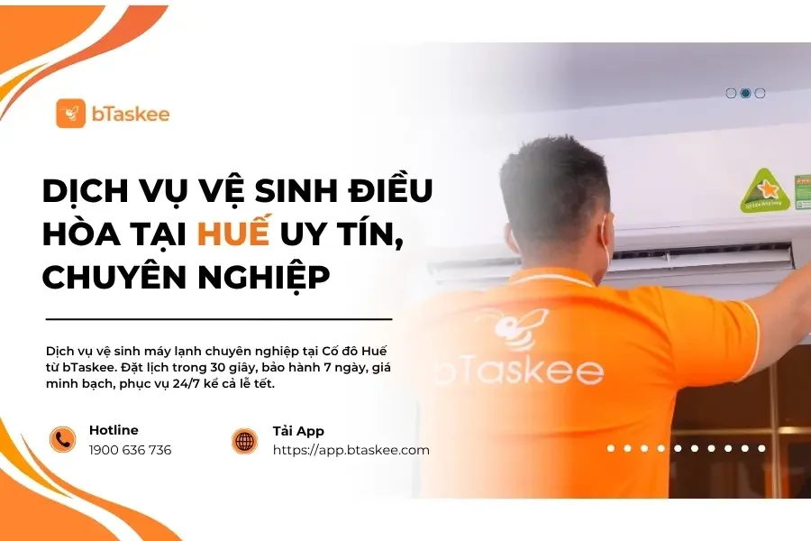Dịch Vụ Vệ Sinh Điều Hòa Tại Huế Uy Tín, Chuyên Nghiệp