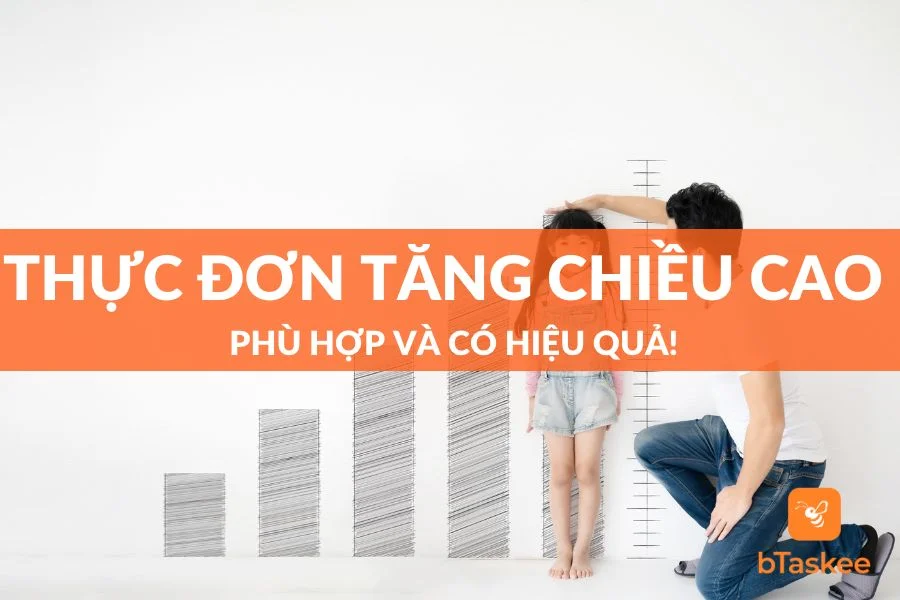 Thực Đơn Tăng Chiều Cao Phù Hợp Và Có Hiệu Quả Cao