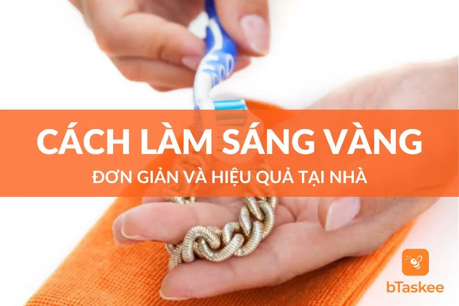 Gợi Ý 12 Cách Làm Sáng Vàng Vừa Đơn Giản Lại Hiệu Quả
