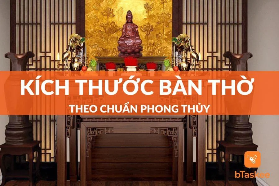 Kích Thước Bàn Thờ Chuẩn Phong Thủy Rước May Mắn