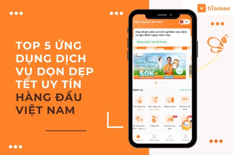 Top 5 Ứng Dụng Dọn Dẹp Tết Chuyên Nghiệp, Uy Tín