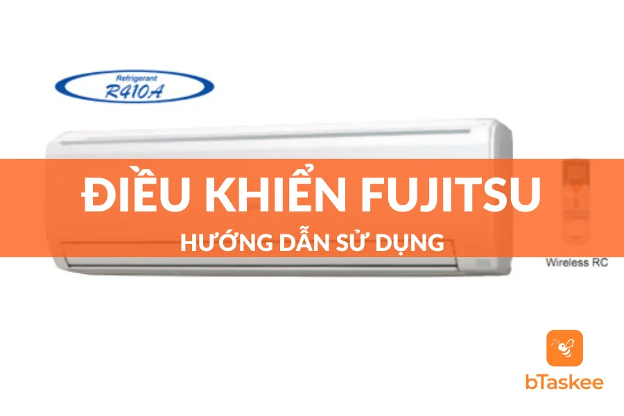 Hướng Dẫn Sử Dụng Điều Khiển Điều Hòa Fujitsu