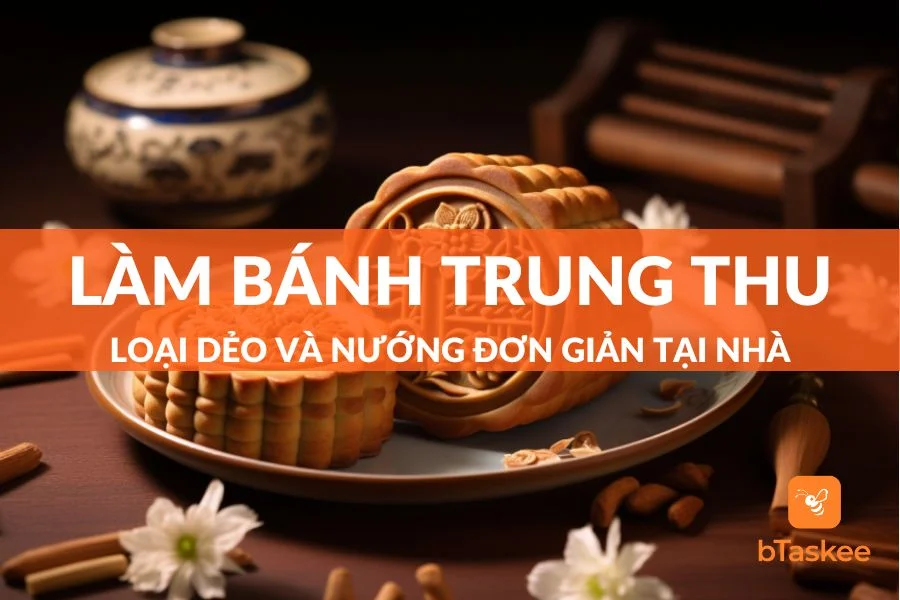 Tổng Hợp Các Cách Làm Bánh Trung Thu Đầy Đủ Nhất 2023
