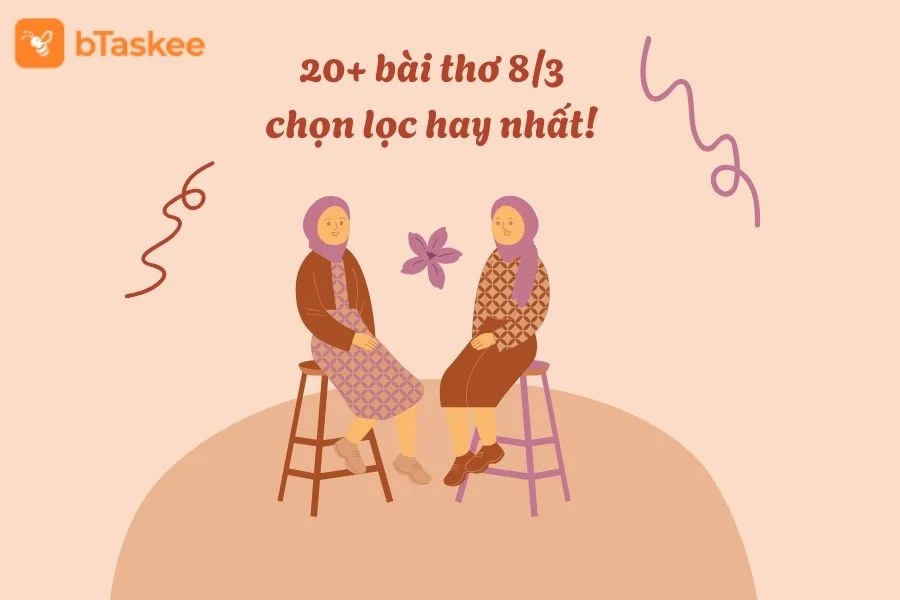 20+ Bài Thơ 8/3 Ý Nghĩa Dành Tặng Những Người Phụ Nữ Thân Thương