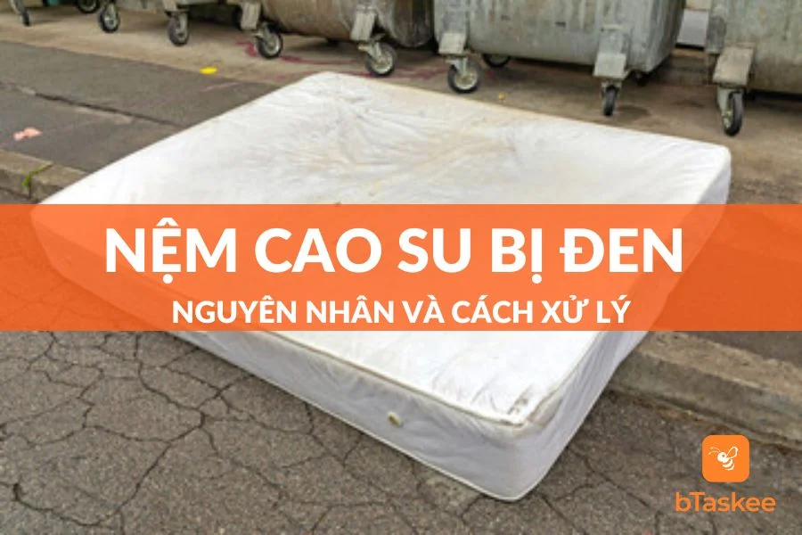 Nệm Cao Su Bị Đen: Nguyên Nhân Và Cách Khắc Phục