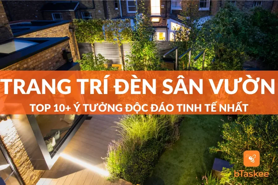 Top 10+ Trang Trí Đèn Sân Vườn Độc Đáo Tinh Tế Nhất
